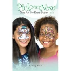 Pick Your Nose Volume 2 By Margi Kanter