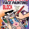 Sparkling Faces - The Ultimate Face Painting Block - Children's Edition 2 Sparkling Faces - The Ultimate Face Painting Block - Children's Edition -Face Painting Supplies Store 0015585 sparkling faces the ultimate face painting block childrens edition