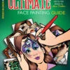 Sparkling Faces - The Ultimate Face Painting Guide - Intricate Halloween Designs By Milena Potekhina -Face Painting Supplies Store 0019215 sparkling faces the ultimate face painting guide intricate halloween designs by milena potekhina