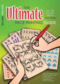 Sparkling Faces - The Ultimate Face Painting Guide - Basic Strokes By Milena Potekhina